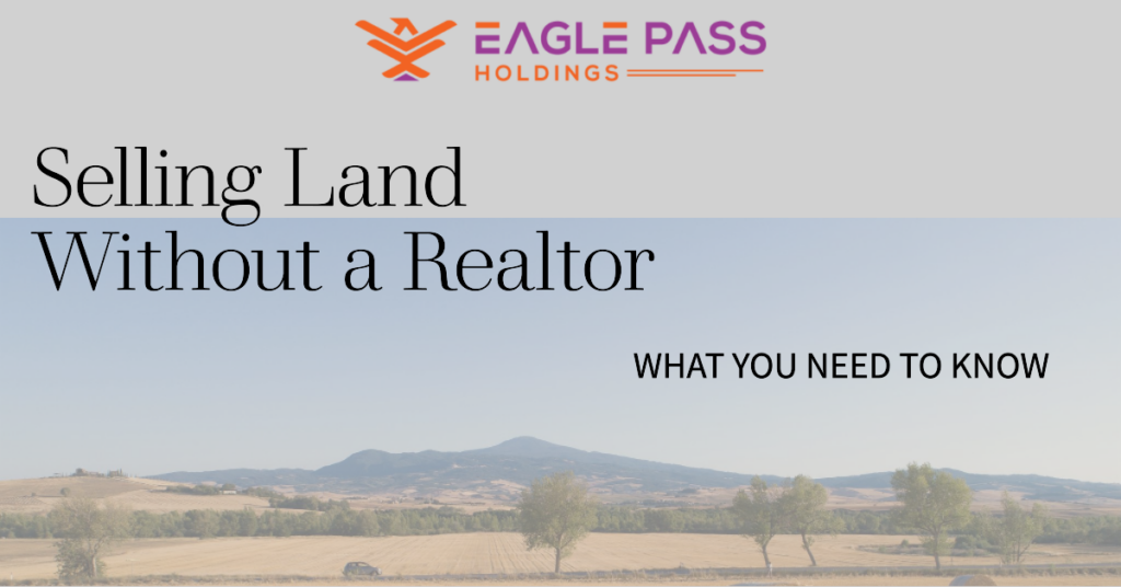 Selling Land Without a Realtor