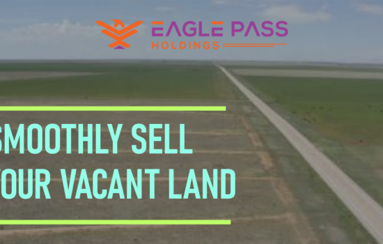 Selling Vacant Land: Smooth and Profitable  Transaction